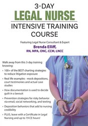 Brenda Elliff - 3 Day: Legal Nurse Intensive Training Course