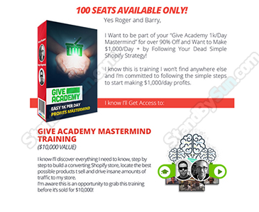 Roger & Barry - Give Academy 1k/Day Mastermind - Platinum Package
