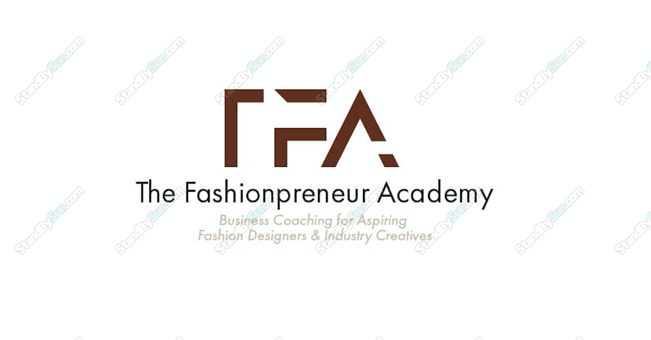 The Fashionpreneur Academy TM - 90 Day Intensive