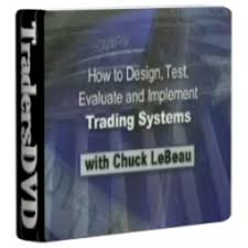 Charles LeBeau - How To Design, Test, Evaluate And Implement Profitable Trading Systems