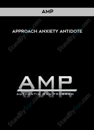 AMP - Approach Anxiety Antidote