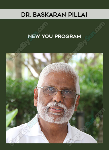 Dr. Baskaran Pillai - New You Program