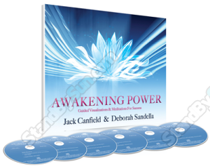 Jack Canfield and Deborah Sandella - Awakening Power 