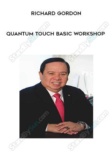 Richard Gordon- Quantum Touch Basic Workshop