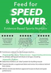Feed for Speed & Power Evidence-Based Sports Nutrition