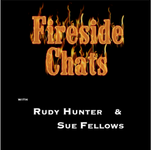 Rudy Hunter & Sue Fellows - A FireSide Chat On Self-Esteem & Self-Confidence