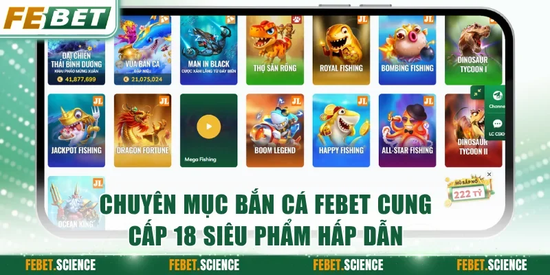 Chuyên mục bắn cá FEBET cung cấp 18 siêu phẩm hấp dẫn