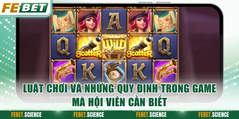 Luật chơi và những quy định trong game mà hội viên cần biết