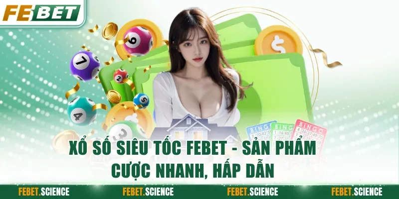 Xổ Số Siêu Tốc